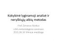 Kokybine lyginamoji analize ir nery PowerPoint PPT Presentation