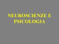 NEUROSCIENZE E PSICOLOGIA PowerPoint PPT Presentation