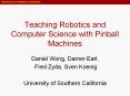 Teaching Robotics and Computer Science with Pinball Machines PowerPoint PPT Presentation