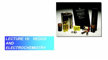 LECTURE 10:  REDOX AND ELECTROCHEMISTRY