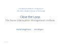 Close the Loop The Nurse Interruption Management Uniform PowerPoint PPT Presentation
