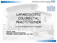 LAPAROSCOPIC COLORECTAL PRACTITIONER PowerPoint PPT Presentation