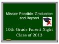 Mission Possible: Graduation and Beyond PowerPoint PPT Presentation