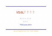 VDSL????