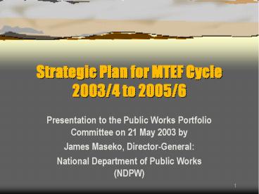 Strategic Plan for MTEF Cycle 2003/4 to 2005/6