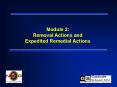 Module 2: Removal Actions and Expedited Remedial Actions PowerPoint PPT Presentation