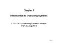 Chapter 1 Introduction to Operating Systems  CGS 3763 - Operating System Concepts UCF, Spring 2010 PowerPoint PPT Presentation