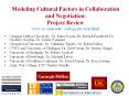 Modeling Cultural Factors in Collaboration and Negotiation: Project Review www.cs.cmu.edu/~softagents/icon.html PowerPoint PPT Presentation