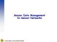 Sensor Data Management PowerPoint PPT Presentation