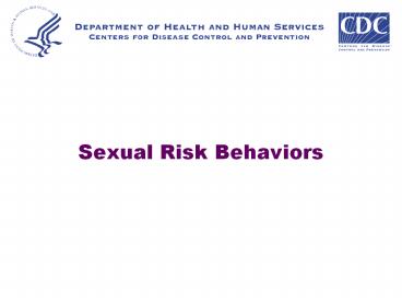 Sexual Risk Behaviors