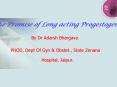 The Promise of Long acting Progestogens PowerPoint PPT Presentation