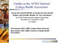Update on the ACHA National College Health Assessment PowerPoint PPT Presentation