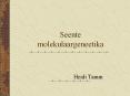 Seente molekulaargeneetika PowerPoint PPT Presentation