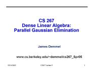 CS 267 Dense Linear Algebra: Parallel Gaussian Elimination