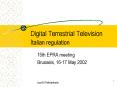 Digital Terrestrial Television Italian regulation PowerPoint PPT Presentation