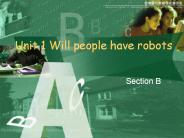 Unit 1 Will people have robots