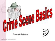 Crime Scene Basics