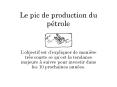 Le pic de production du p PowerPoint PPT Presentation