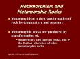Metamorphism and Metamorphic Rocks PowerPoint PPT Presentation