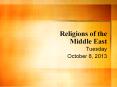 Religions of the Middle East PowerPoint PPT Presentation