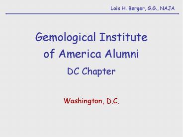 Lois H. Berger, G.G., NAJA