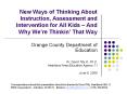 New Ways of Thinking About Instruction, Assessment and Intervention for All Kids  PowerPoint PPT Presentation