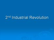 2nd Industrial Revolution