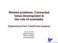Wicked problems, Connected Value Development PowerPoint PPT Presentation