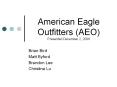 American Eagle Outfitters (AEO) Presented December 2, 2008 PowerPoint PPT Presentation