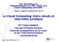 Le Cloud Computing: Entre atouts et labyrinthe juridique PowerPoint PPT Presentation