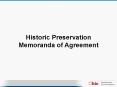 Historic Preservation Memoranda of Agreement PowerPoint PPT Presentation