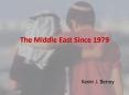 The Middle East Since 1979 PowerPoint PPT Presentation