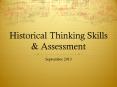 Historical Thinking Skills PowerPoint PPT Presentation