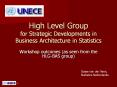 High Level Group for Strategic Developments in Business Architecture in Statistics PowerPoint PPT Presentation