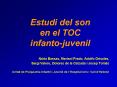 Estudi del son en el TOC infanto-juvenil PowerPoint PPT Presentation