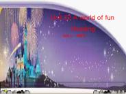 Unit 22 A world of fun