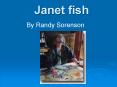 Janet fish PowerPoint PPT Presentation