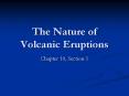 The Nature of Volcanic Eruptions PowerPoint PPT Presentation