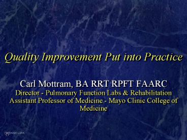 Quality Improvement Put into Practice