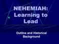 NEHEMIAH: Learning to Lead PowerPoint PPT Presentation