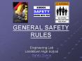 GENERAL SAFETY RULES PowerPoint PPT Presentation