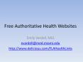 Free Authoritative Health Websites PowerPoint PPT Presentation