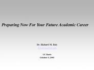 Dr. Richard M. Reis