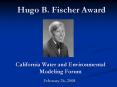 Hugo B. Fischer Award PowerPoint PPT Presentation