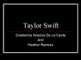 Taylor Swift PowerPoint PPT Presentation