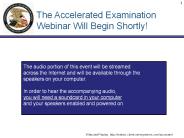 The Accelerated Examination