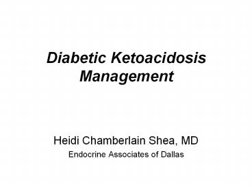 Diabetic Ketoacidosis Management