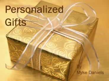 Personalized Gifts