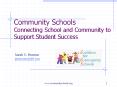 Community Schools Connecting School and Community to Support Student Success PowerPoint PPT Presentation