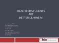 Healthier Students Are Better Learners PowerPoint PPT Presentation